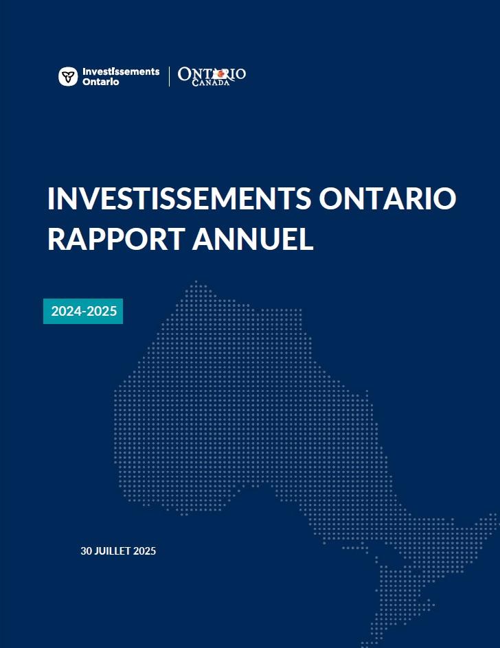 Investissements Ontario Rapport Annuel 2024-2025